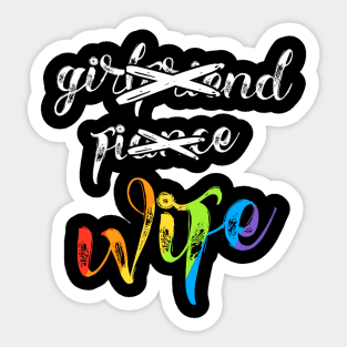 Girlfriend Fiance Wife Lesbian Pride Lgbt Wedding Sticker
